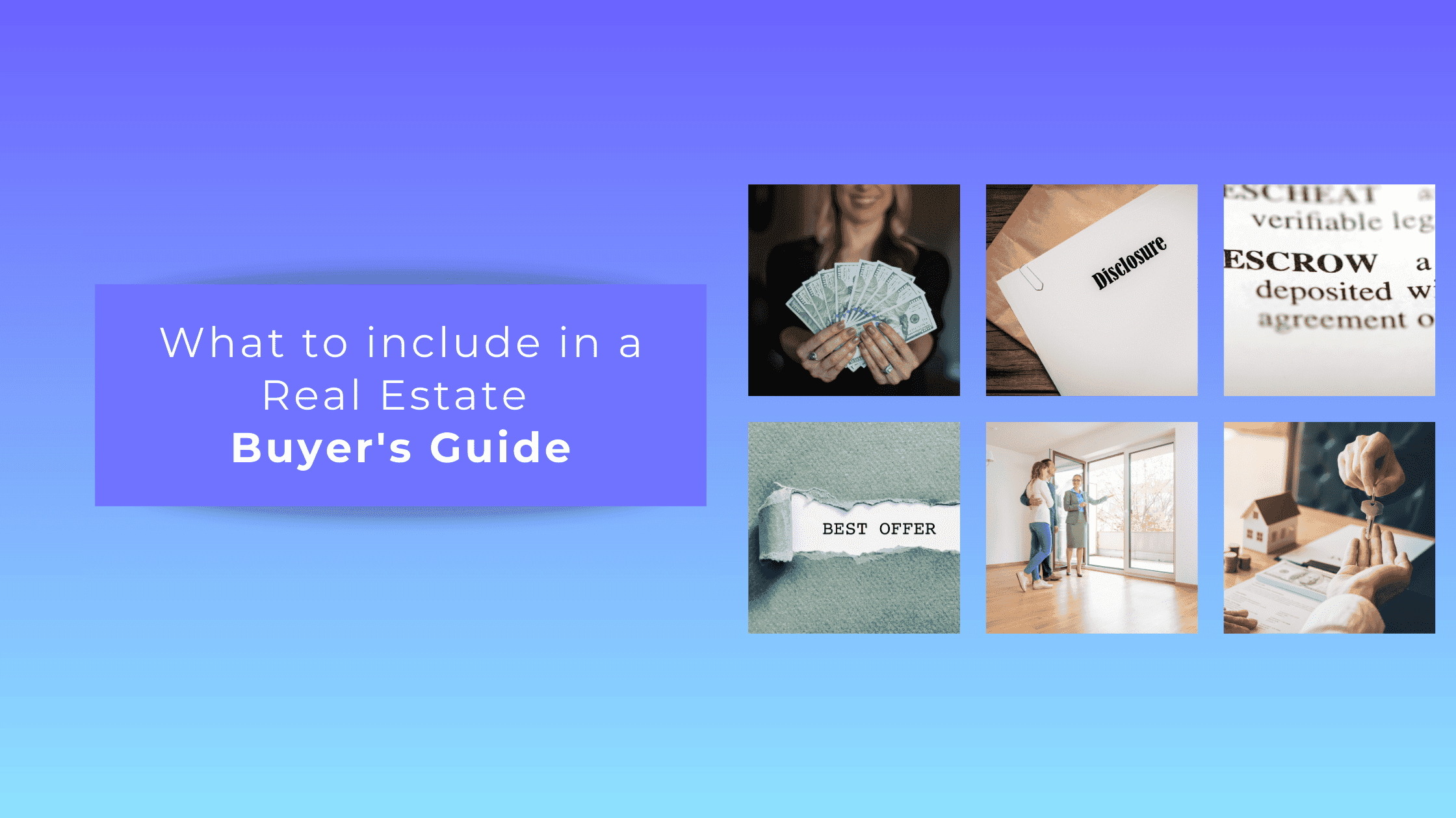 What to Include in a Real Estate Buyers Guide